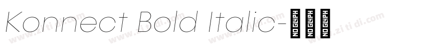 Konnect Bold Italic字体转换